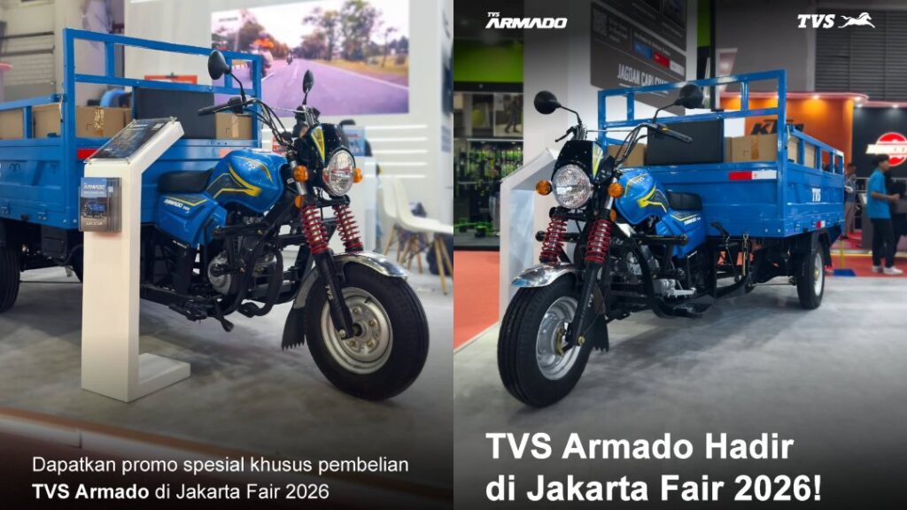 TVS Armado Dibawa ke Jakarta Fair 2026, Motor Roda Tiga Ini Siap Bidik Pasar UMKM dan Logistik TVS Armado Dibawa ke Jakarta Fair 2026, Motor Roda Tiga Ini Siap Bidik Pasar UMKM dan Logistik