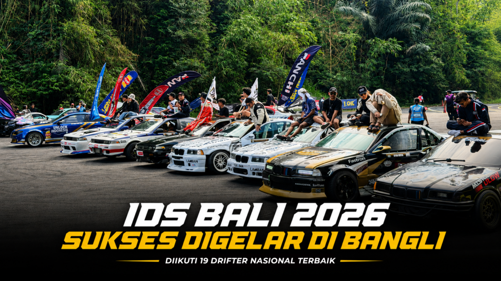 IDS Bali 2026 Sukses Digelar di Bangli, Diikuti 19 Drifter Nasional Terbaik
